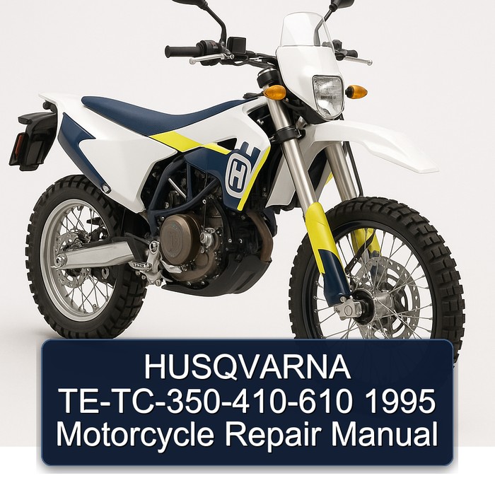 1995 Husqvarna TC Models Te-tc-350-410-610 Motorcycle Service Repair Workshop Manual PDF
