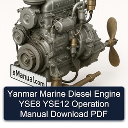 Yanmar Marine Diesel Engine YSE8 YSE12 Operation Service Repair Workshop Manual PDF