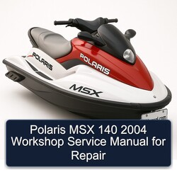 2004 Polaris MSX 140 Service Repair Workshop Manual PDF