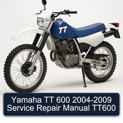 2004-2009 Yamaha TT Models 600 - TT600 Service Repair Workshop Manual PDF