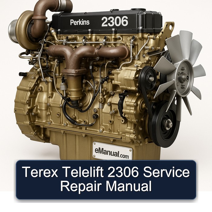 Perkins 2306 Terex Telelift Service Repair Workshop Manual PDF