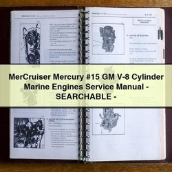Mercruiser Mercury 15 GM V-8 Cylinder Marine Engines - Searchable Service Repair Workshop Manual PDF