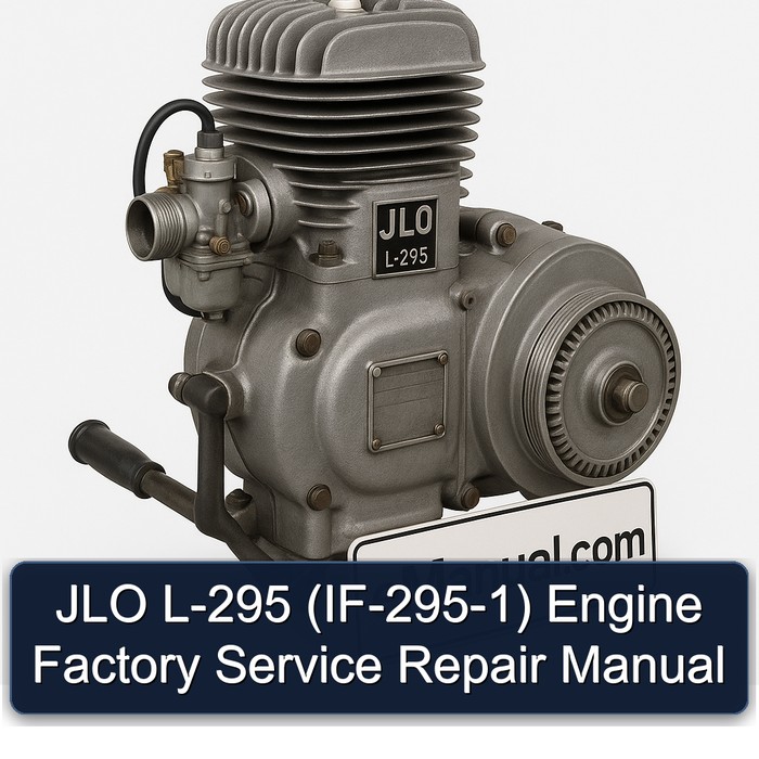 JLO L 295 L-295 (IF-295-1) Engine Service Repair Workshop Manual PDF