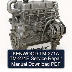 Yanmar 2 TM 3 4 Kenwood TM-271A TM-271E Service Repair Workshop Manual PDF