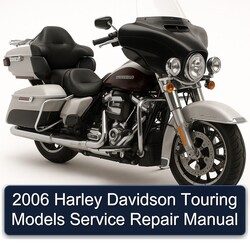 2006 Harley Davidson Touring Models Service Repair Workshop Manual PDF