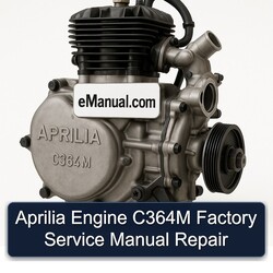 Aprilia Engine C364M Service Repair Workshop Manual PDF