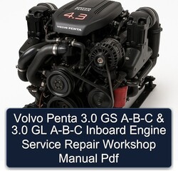 Volvo Penta 3.0 GS -b-c GL Inboard Engine Service Repair Workshop Manual PDF