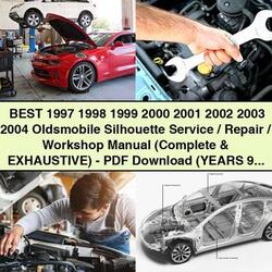 1997-2004 Oldsmobile Silhouette / Service Repair Workshop Manual PDF