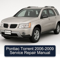 2006-2009 Pontiac Torrent Service Repair Workshop Manual PDF