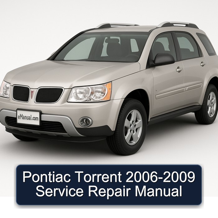 2006-2009 Pontiac Torrent Service Repair Workshop Manual PDF