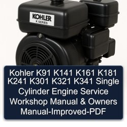 Briggs And Stratton Single Cylinder Kohler K91 K141 K161 K181 K241 K301 K321 K341 Engine Owners -improved Owner's Manual PDF