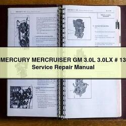 Mercury Mercruiser GM 3.0l 3.0lx 13 Service Repair Workshop Manual PDF