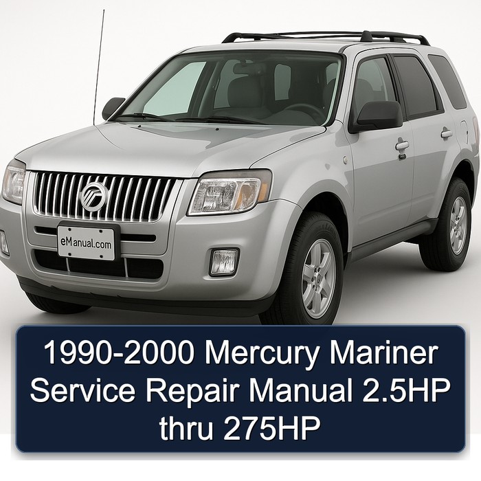 1990-2000 Mercury Mariner 2.5hp Thru 275HP Service Repair Workshop Manual PDF