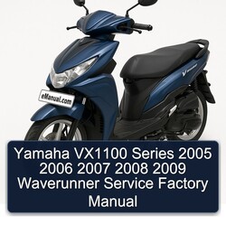 2005-2009 Yamaha VX1100 Series Waverunner Service Repair Workshop Manual PDF