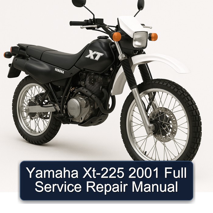 2001 Yamaha XT Models XT-225 Service Repair Workshop Manual PDF