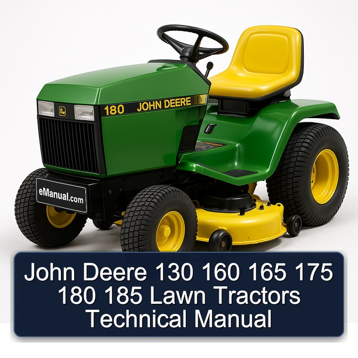 John Deere 130 160 165 175 180 185 Lawn Tractors Technical Service Repair Workshop Manual PDF