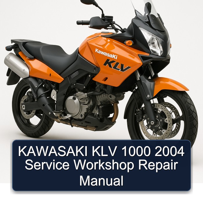 2004 Kawasaki KLV Models 1000 Service Repair Workshop Manual PDF