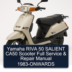 1983 Baotian Yamaha Riva 50 Salient CA50 Scooter -onwards Service Repair Workshop Manual PDF