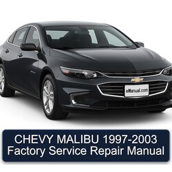 1997-2003 Chevrolet Malibu Chevy Service Repair Workshop Manual PDF