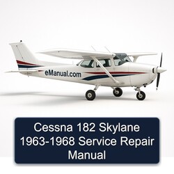 1963-1968 Cessna 182 Skylane Service Repair Workshop Manual PDF