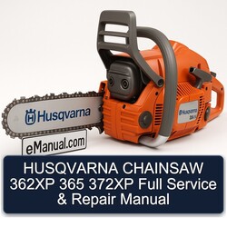 Husqvarna Chainsaw 362XP 365 372XP Service Repair Workshop Manual PDF