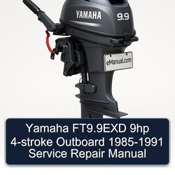 1985-1991 Yamaha Ft9.9exd 9HP 4-stroke Outboard Service Repair Workshop Manual PDF