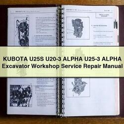 Kubota U25S U20-3 Alpha U25-3 Excavator Service Repair Workshop Manual PDF