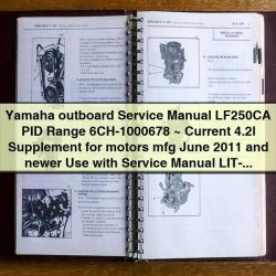 2011 Yamaha Outboard LF250CA PID Range 6ch-1000678 Supplement Motors Mfg June Newer Service Repair Workshop Manual PDF