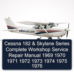 1969-1976 Cessna 182 Skylane Series Service Repair Workshop Manual PDF