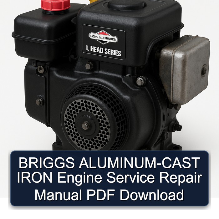 Briggs And Stratton L Head Series Aluminum-cast Iron Engine Service Repair Workshop Manual PDF