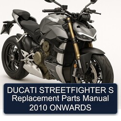 2010 Ducati Streetfighter S Replacement Parts Onwards Catalog PDF