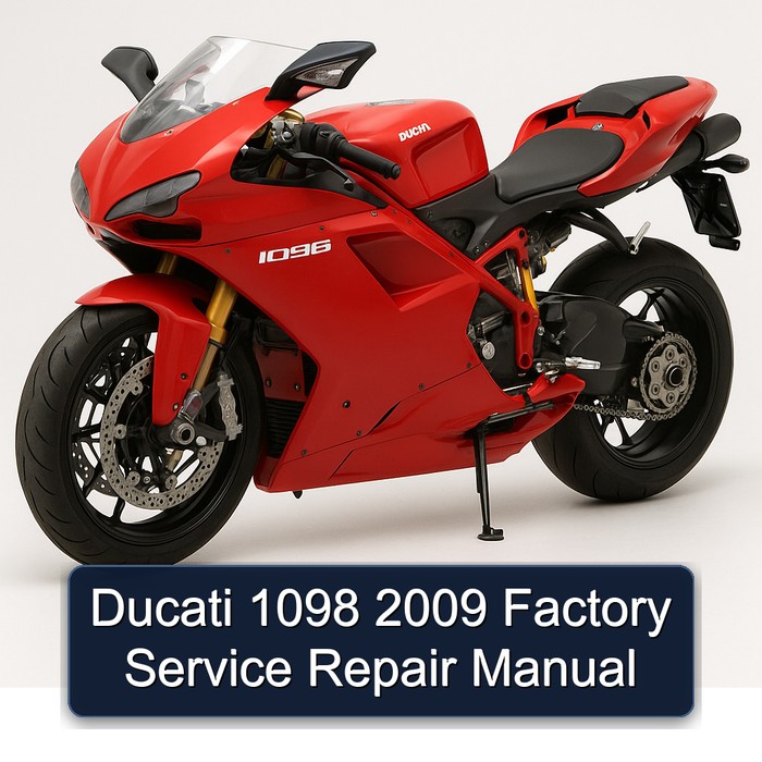 2009 Ducati 1098 Service Repair Workshop Manual PDF