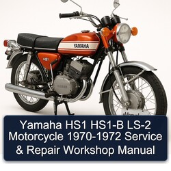 1970-1972 Yamaha HS1 B LS-2 Motorcycle Service Repair Workshop Manual PDF