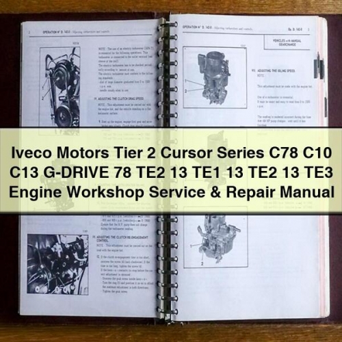 Iveco Motors Tier 2 Cursor Series C78/c10/c13 G-DRIVE Engine Service Repair Workshop Manual PDF