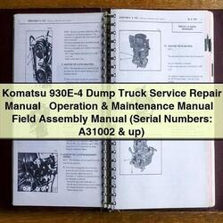 Komatsu 930E-4 Dump Truck Operation Field Assembly Service Repair Workshop Manual PDF