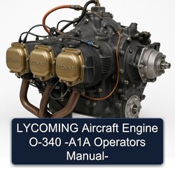 Lycoming O 340 Series Aircraft Engine O-340 -a1a Operators Operator's Manual PDF