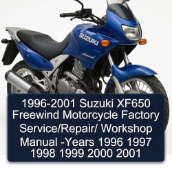 1996-2001 Suzuki XF650 Freewind Motorcycle years Service Repair Workshop Manual PDF