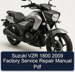 2009 Suzuki Intruder VZR 1800 Service Repair Workshop Manual PDF