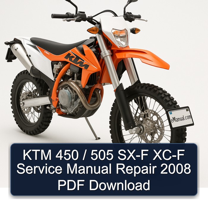 2008 KTM 450 / 505 SX-F XC-F Service Repair Workshop Manual PDF