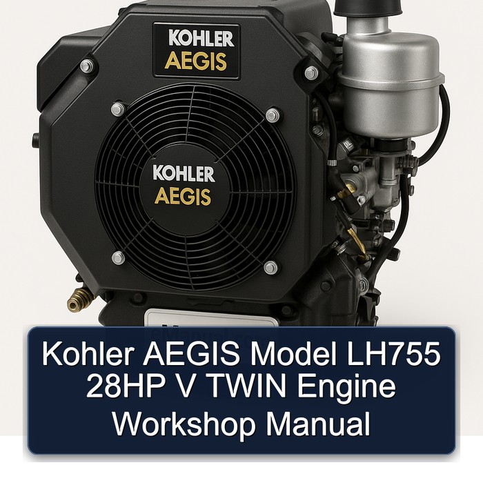 Kohler Aegis Series Model LH755 28HP V Twin Engine Service Repair Workshop Manual PDF