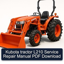 Kubota Tractor L210 Service Repair Workshop Manual PDF