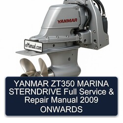 2009 Yanmar ZT350 Marina Sterndrive Onwards Service Repair Workshop Manual PDF