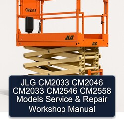 JLG CM2033 CM2046 CM2546 CM2558 Models Service Repair Workshop Manual PDF