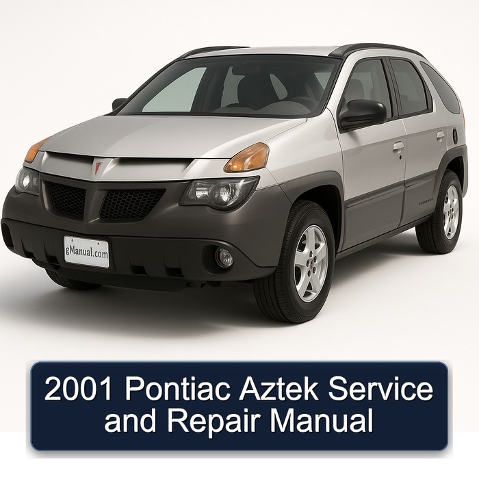 2001 Pontiac Aztek Service Repair Workshop Manual PDF
