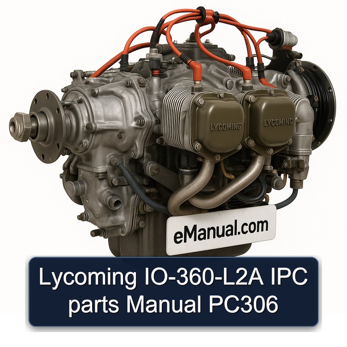 Lycoming O 360 Series Io-360-l2a IPC Parts PC306 Catalog PDF