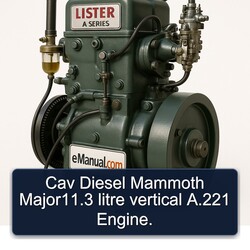Cav Diesel Mammoth Major11.3 litre vertical A.221 Engine.