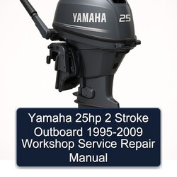 1995-2009 Yamaha 25HP 2 Stroke Outboard Service Repair Workshop Manual PDF