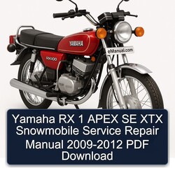 2009-2012 Yamaha RX 1 Apex SE XTX Snowmobile Service Repair Workshop Manual PDF