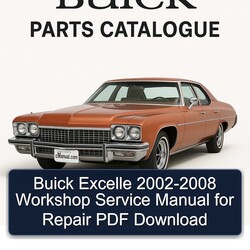 2002-2008 Buick Excelle Service Repair Workshop Manual PDF