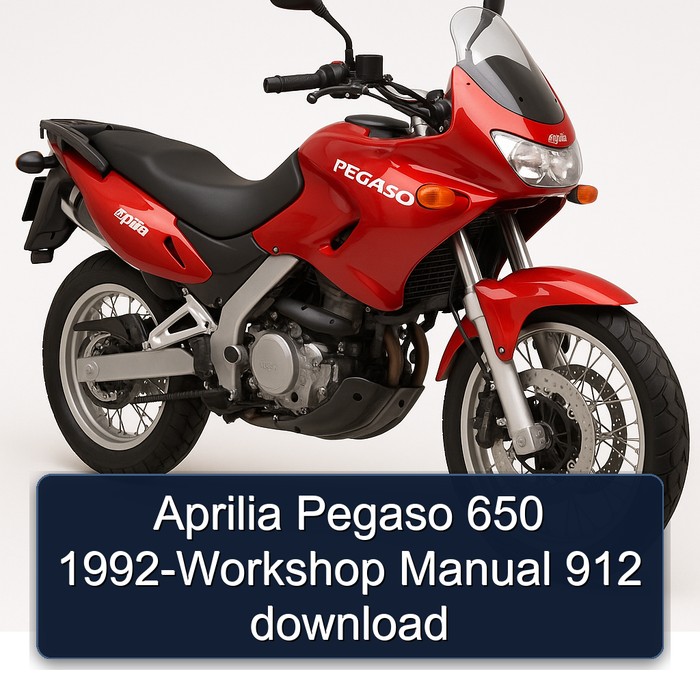 1992 Aprilia Pegaso Models 650 - 912 Service Repair Workshop Manual PDF